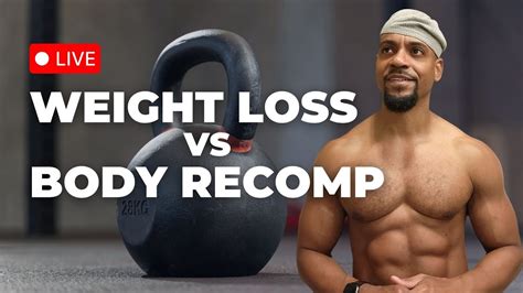 What To Know About Body Recomposition .